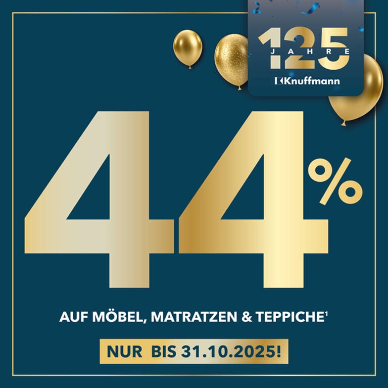 44 Prozent auf Möbel, Matratzen und Teppiche
