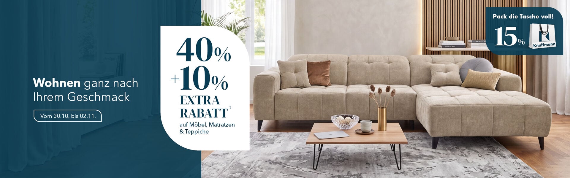 40 % Rabatt +10 % Extra auf M&ouml;bel, Matratzen und Teppiche