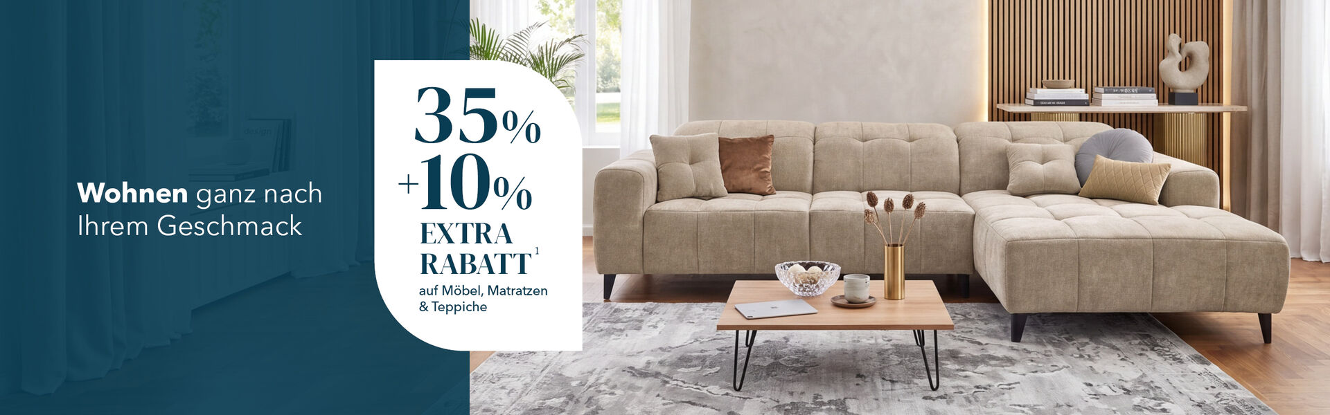 35% + 10 % Rabatt auf M&ouml;bel, Matratzen und Teppiche